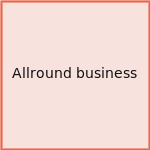Allround business